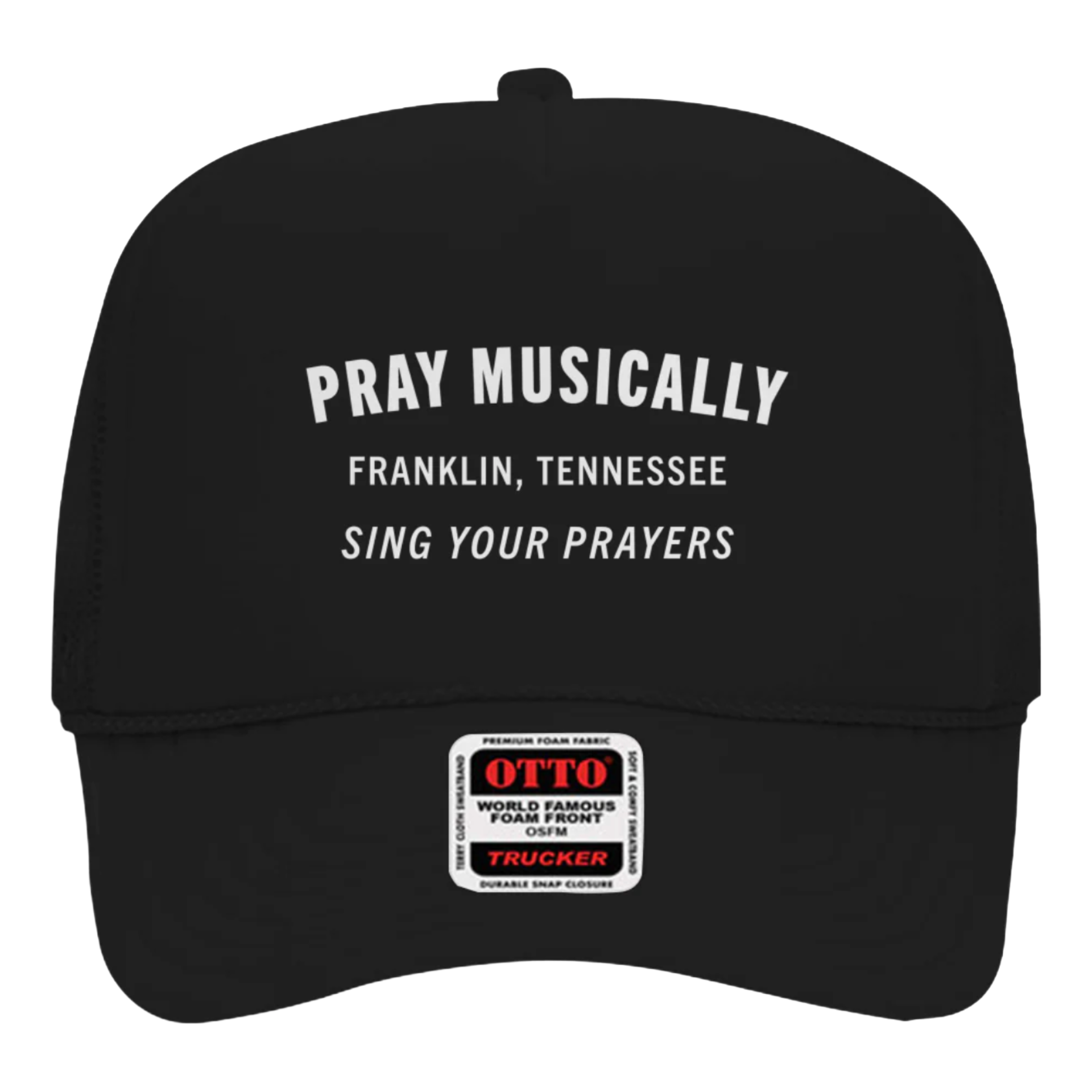 Pray Musically Foam Trucker Hat – Franklin, Tennessee